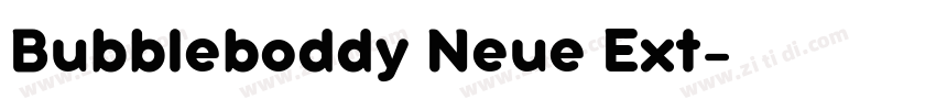 Bubbleboddy Neue Ext字体转换